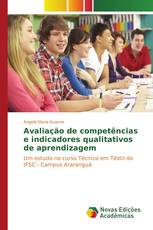 Avaliação de competências e indicadores qualitativos de aprendizagem