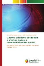 Gastos públicos estaduais e efeitos sobre o desenvolvimento social