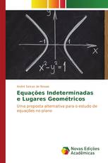 Equações Indeterminadas e Lugares Geométricos