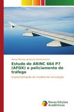 Estudo do ARINC 664 P7 (AFDX) e policiamento de tráfego