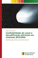 Confiabilidade de canal e decodificação eficiente em sistemas DS/CDMA