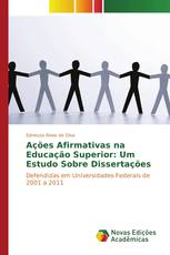 Ações Afirmativas na Educação Superior: Um Estudo Sobre Dissertações