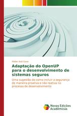 Adaptação do OpenUP para o desenvolvimento de sistemas seguros