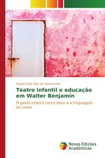 Teatro infantil e educação em Walter Benjamin