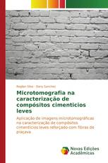 Microtomografia na caracterização de compósitos cimenticios leves