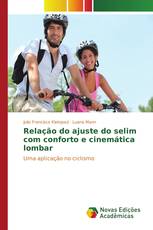 Relação do ajuste do selim com conforto e cinemática lombar