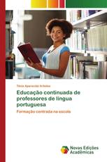 Educação continuada de professores de língua portuguesa