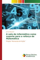 A sala de informática como suporte para o reforço de Matemática