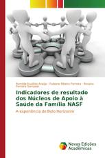 Indicadores de resultado dos Núcleos de Apoio à Saúde da Família NASF