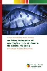 Análise molecular de pacientes com síndrome de Smith-Magenis