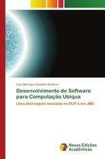 Desenvolvimento de Software para Computação Ubíqua