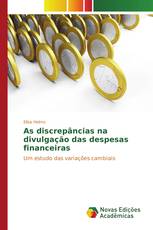 As discrepâncias na divulgação das despesas financeiras