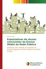 Expectativas de alunos concluíntes do Ensino Médio da Rede Pública