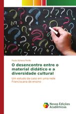 O desencontro entre o material didático e a diversidade cultural