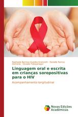 Linguagem oral e escrita em crianças soropositivas para o HIV