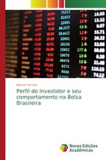 Perfil do Investidor e seu comportamento na Bolsa Brasileira