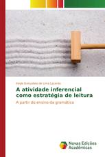 A atividade inferencial como estratégia de leitura