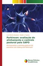 Parkinson: avaliação do alinhamento e controle postural pelo SAPO