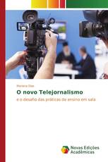 O novo telejornalismo