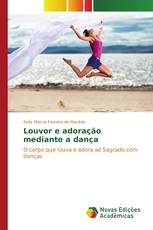 Louvor e adoração mediante a dança