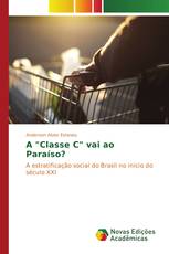A "Classe C" vai ao Paraíso?