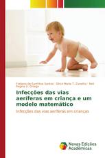 Infecções das vias aeríferas em criança e um modelo matemático