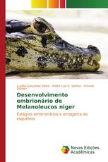 Desenvolvimento embrionário de Melanoleucos niger