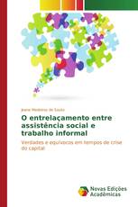 O entrelaçamento entre assistência social e trabalho informal