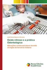 Oxido nitroso e a prática Odontológica