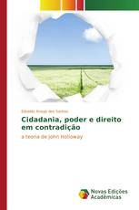Cidadania, poder e direito em contradição