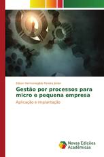 Gestão por processos para micro e pequena empresa