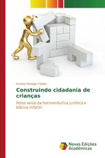 Construindo cidadania de crianças