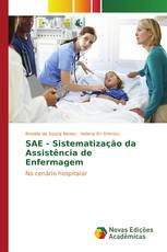 SAE - Sistematização da Assistência de Enfermagem