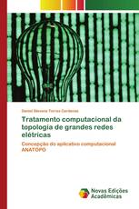 Tratamento computacional da topologia de grandes redes elétricas