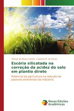 Escória silicatada na correção da acidez do solo em plantio direto