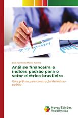 Análise financeira e índices padrão para o setor elétrico brasileiro