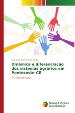 Dinâmica e diferenciação dos sistemas agrários em Pentecoste-CE