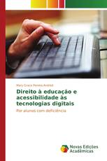 Direito à educação e acessibilidade às tecnologias digitais