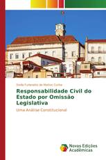 Responsabilidade Civil do Estado por Omissão Legislativa