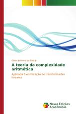 A teoria da complexidade aritmética