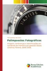 Palimpsestos Fotográficos