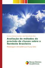 Avaliação de métodos de previsão de chuvas sobre o Nordeste Brasileiro