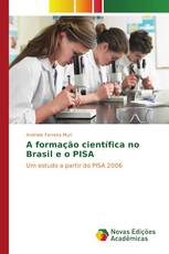 A formação científica no Brasil e o PISA