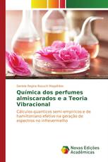 Química dos perfumes almiscarados e a Teoria Vibracional