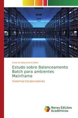 Estudo sobre Balanceamento Batch para ambientes Mainframe