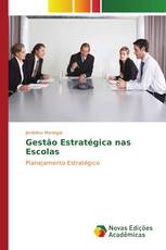 Gestão Estratégica nas Escolas