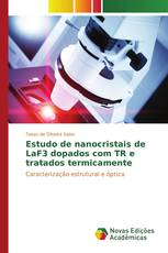 Estudo de nanocristais de LaF3 dopados com TR e tratados termicamente
