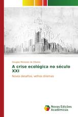 A crise ecológica no século XXI
