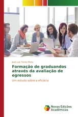 Formação de graduandos através da avaliação de egressos