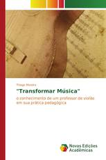 "Transformar Música"